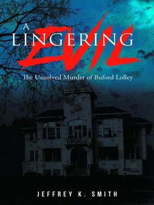 cover image of A Lingering Evil